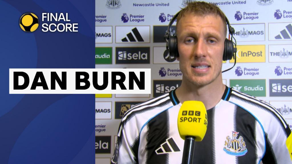 Dan Burn, Newcastle'ın Brighton Galibiyetini Avrupa Yorgunluğu Ortasında Eddie Howe'a Adadı