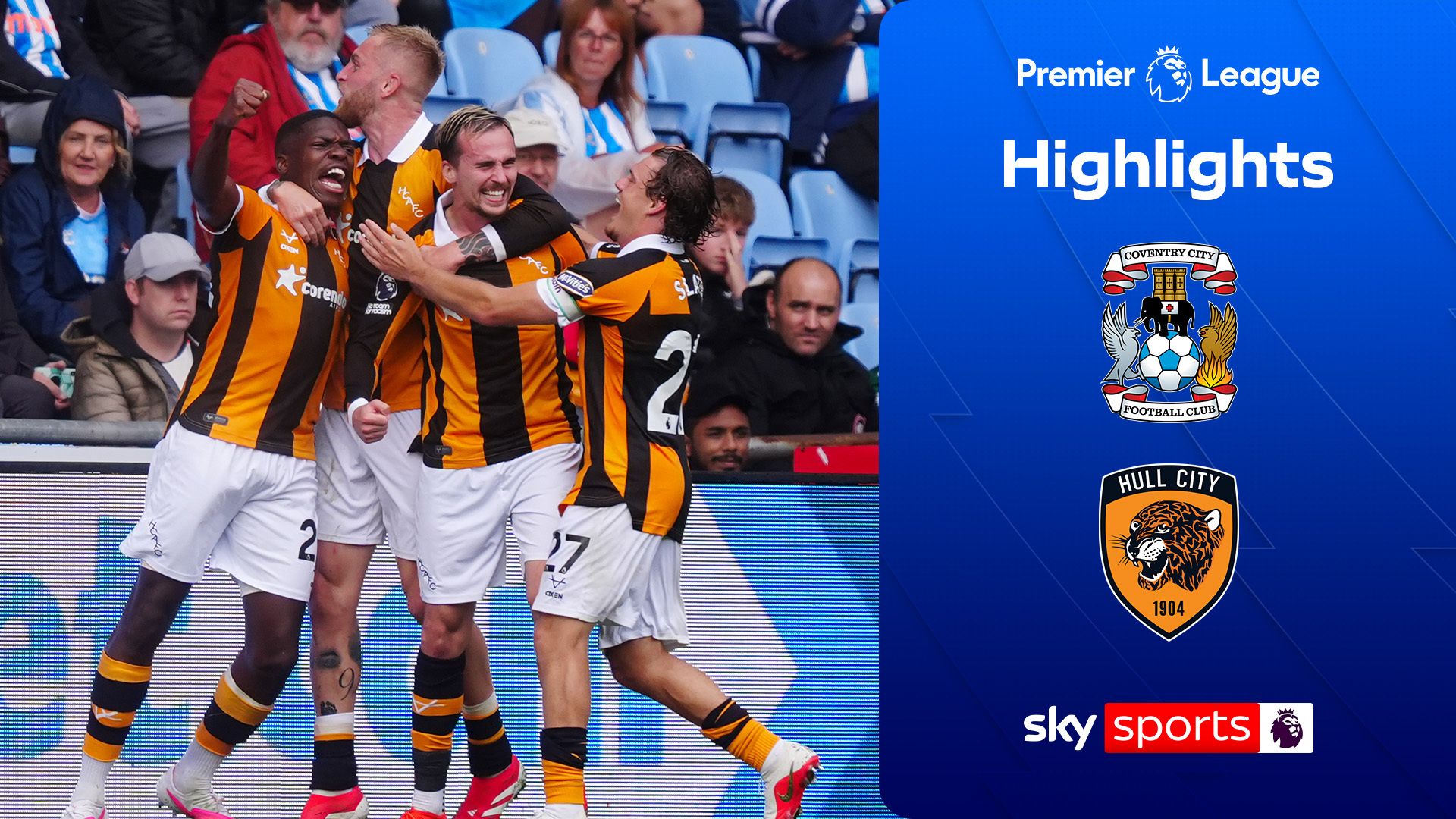 Hull, Coventry'yi Son Dakikada Geçti: Premier Lig Dönüşü Sürüyor